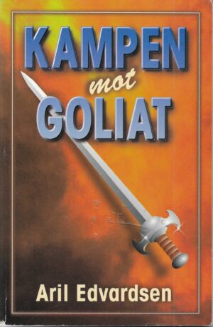 Edvardsen, Aril: Kampen mot Goliat