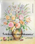 Å dekorere med blomster