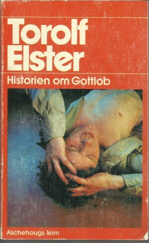 Elster, Torolf: Historien om Gottlob