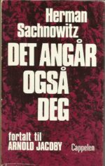 Sachnowitz, Herman: Det angår også deg