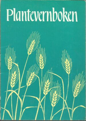 Plantevernboken Plantevern-Kjemi 1946-1971