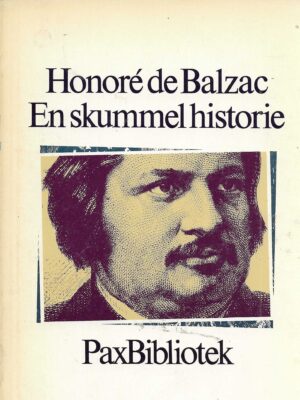 Balzac, Honorè de: En skummel historie