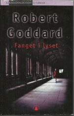 Goddard, Robert: Fanget i lyset