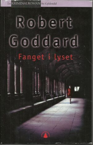 Goddard, Robert: Fanget i lyset