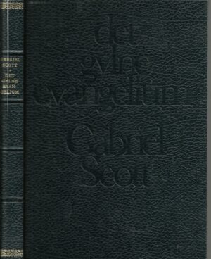 Scott, Gabriel: Det gylne evangelium. Legende