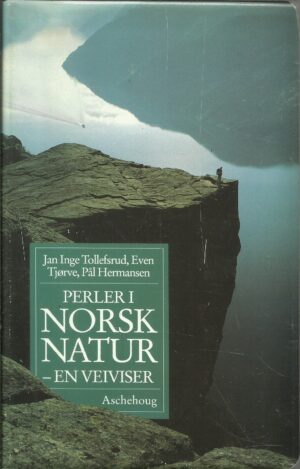 Perler i norsk natur  -  en veiviser