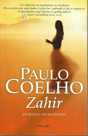 Coelho, Paulo: Zahir. En roman om besettelse