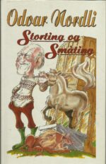 Nordli, Odvar: Storting og småting