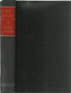 Follett, Ken: På ørnevinger