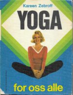 Zebroff, Kareen: Yoga for oss alle