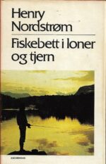 Nordstrøm, Henry: Fiskebett i loner og tjern