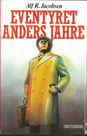 Jacobsen, Alf R.: Eventyret Anders Jahre