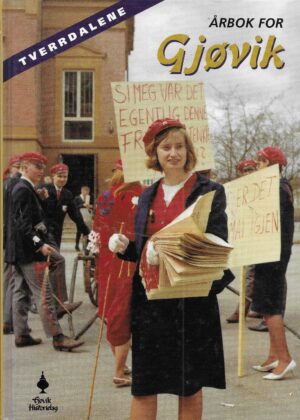 Årbok for Gjøvik. Tverrdalene. Nr. 17/2001.
