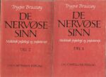 De nervøse sinn. Medisinsk psykologi og psykoterapi I-II