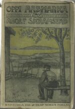 Skramstad, Adolf: Oppi Aasmarka. Fortælling