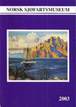 Norsk sjøfartsmuseum   -   årbok 2003