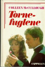 McCullough, Colleen: Tornefuglene