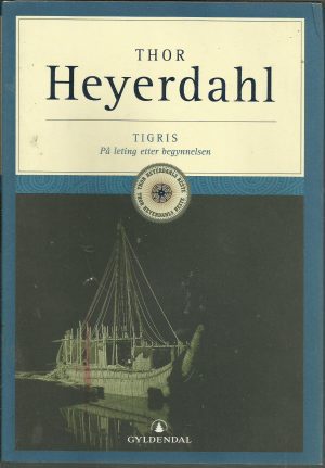 Tigris. På leting etter begynnelsen