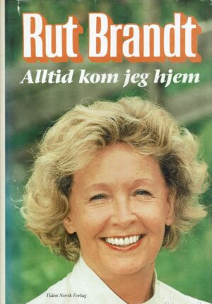 Alltid kom jeg hjem