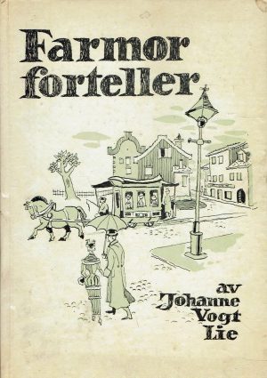Farmor forteller