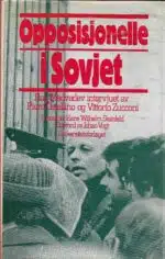 Opposisjonelle i Sovjet. Roy Medvedev intervjuet av Piero Ostellino og Vittorio Zucconi