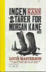 Morgan Kane. Ingen tårer for Morgan Kane (33)