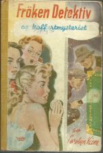 Keene, Carolyn: Frøken Detektiv og koffertmysteriet (nr 21)