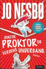 Doktor Proktor og verdens undergang. Kanskje (3)
