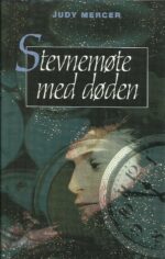 Mercer, Judy: Stevnemøte med døden
