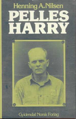 Nilsen, Henning A.: Pelles Harry