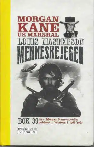 Morgan Kane. Menneskejeger (39)