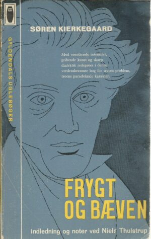 Kierkegaard, Søren: Frygt og Bæven.