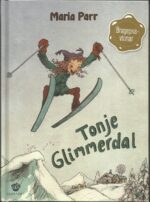 Parr, Maria: Tonje Glimmerdal