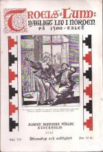 Dagligt liv i Norden på 1500-talet. XII. Äktenskap och sedlighet. Utgiven av Knud Fabricius