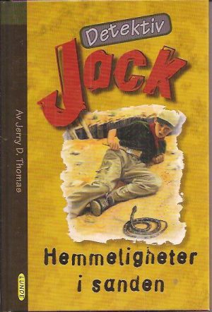 Detektiv Jack. Hemmeligheter i sanden. Til norsk ved Katrine Masvie