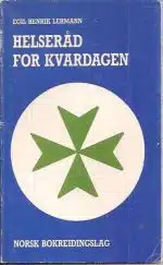 Helseråd for kvardagen