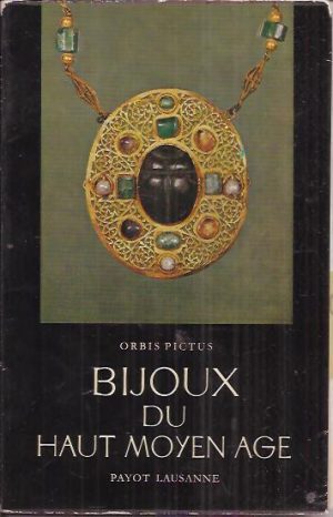 Bijoux du haut Moyen age
