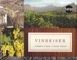 Vinreiser. Berømte sted i vinens verden