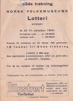 Folkemuseets Lotteri. 63de trekning 4de til11te oktober 1941 under politiets ledelse. Gevinstfortenelse