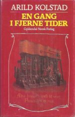 En gang i fjerne tider