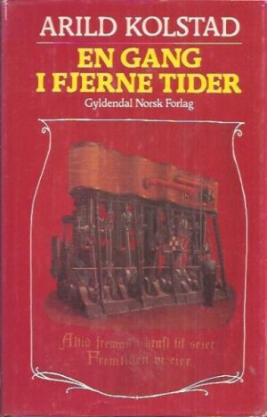En gang i fjerne tider