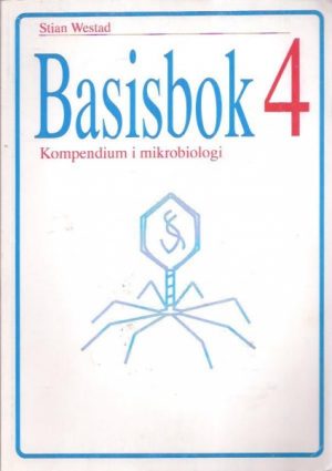 Kompendium i mikrobiologi. Basisbok 4