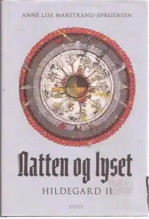 Natten og lyset. Hildegard II