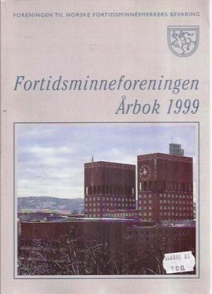 Fortidsminne foreningen Årbok 1999