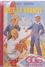 Graeme, Roderic: Hvor er Brandy ?