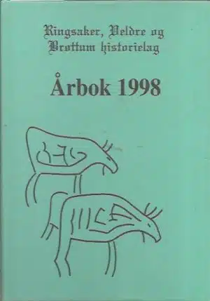 Ringsaker, Veldre og Brøttum historielag - Årbok 1998