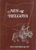 Nes og Helgøya. Lokalhistorisk skrift 1980