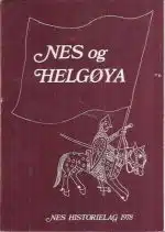 Nes og Helgøya. Lokalhistorisk skrift 1978