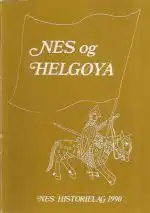 Nes og Helgøya. Lokalhistorisk skrift 1990