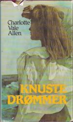 Knuste drømmer